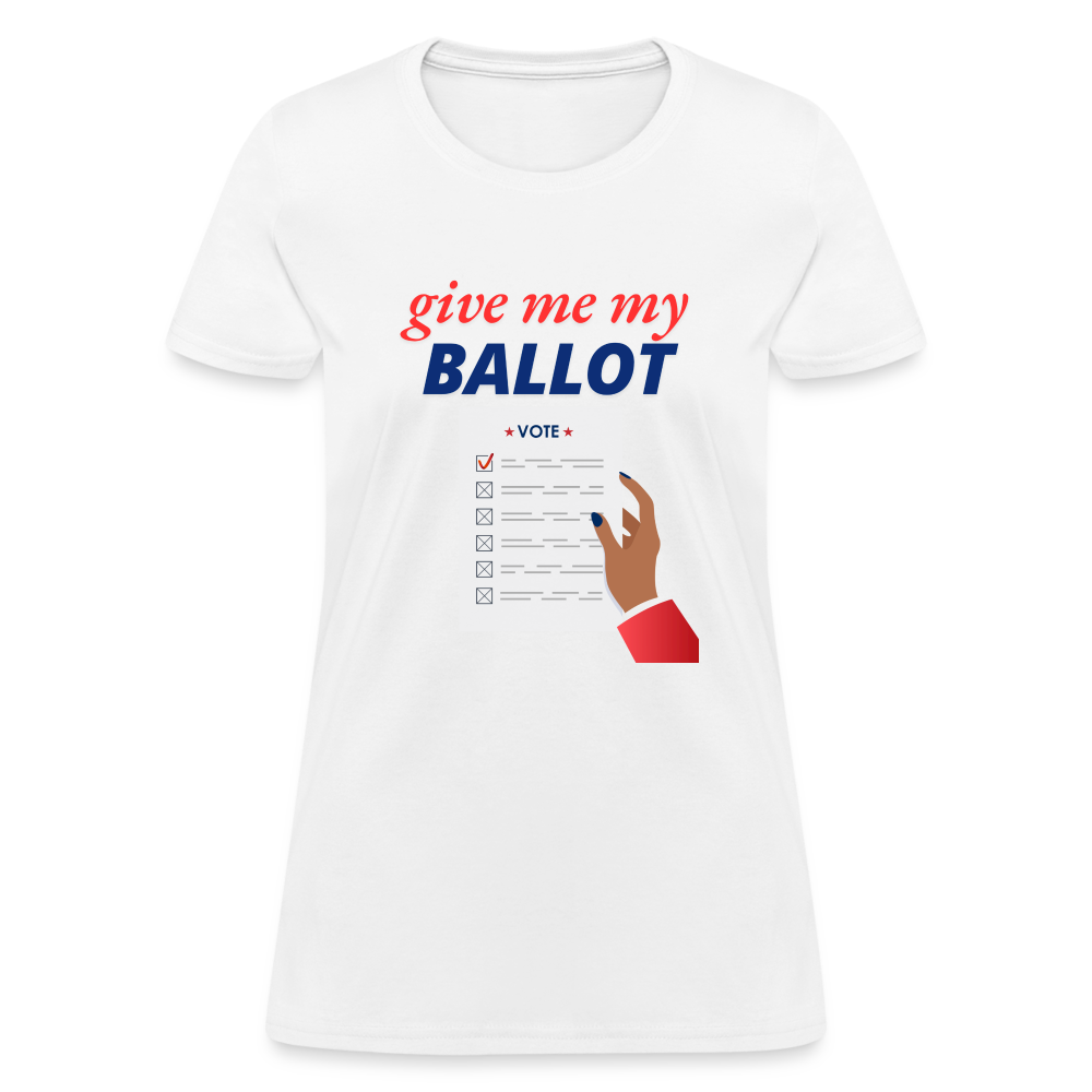 Give Me My Ballot - white